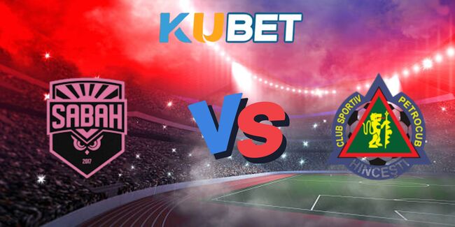 nhan dinh sabah fk vs cs petrocub 6